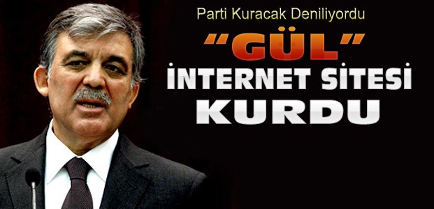 Abdullah Gül İnternet Sitesi Kurdu
