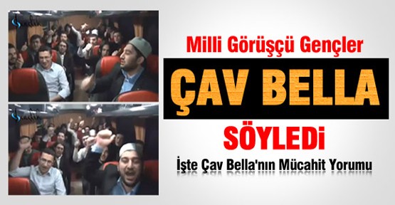 Anadolu Gençlik Derneği Öğrencilerinden Çav Bella Şarkısı-Video