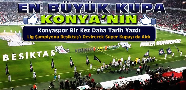 Atiker Konyaspor Süper Kupayı da Aldı