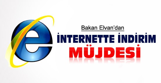 Bakan Elvan'dan internette indirim müjdesi