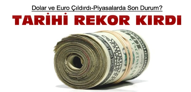 Konya'da Döviz Kurları-Dolar ve Euro Rekor Kırdı