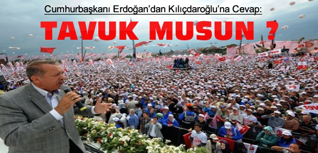 Erdoğan Kılıçdaroğlu'nu Topa Tuttu