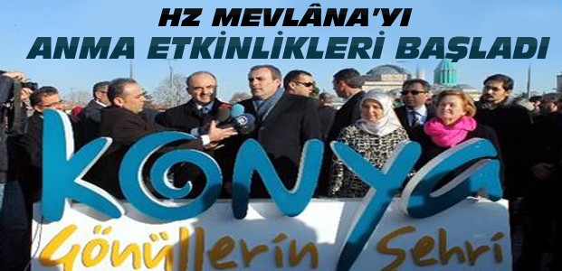 Hz Mevlâna'yı Anma Etkinlikleri Konya'da Başladı