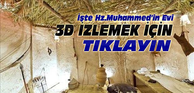 Hz.Muhammed'in Evini Yaptılar-3D Görüntü