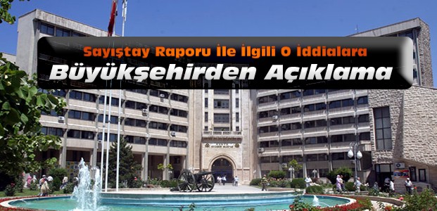 Konya Büyükşehir Belediyesinden Sayıştay Açıklaması