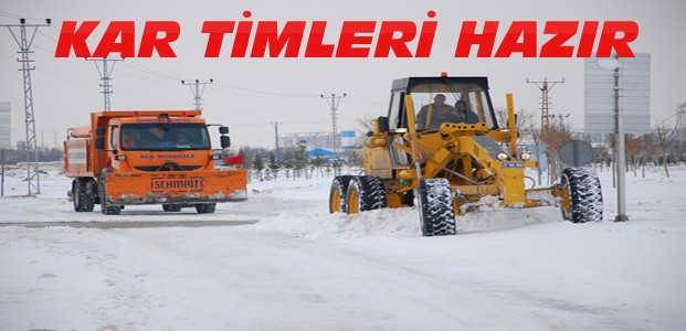 Konya'da Acil Müdahale Kar Ekipleri Hazır