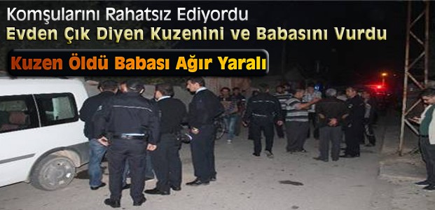 Konya'da Cinayet:2 Kişiyi vurdu-1 ölü