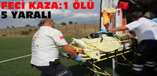 Konya'da Feci Kaza:1 Ölü 5 Yaralı
