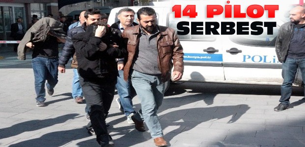 Konya'da FETÖ Operasyonları:14 Pilot Serbest