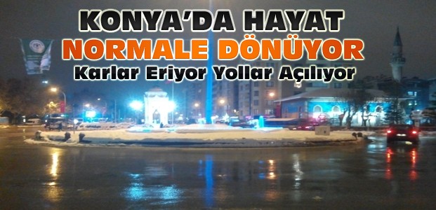 Konya'da Kar Yağışının Ardından Hayat Normale Döndü