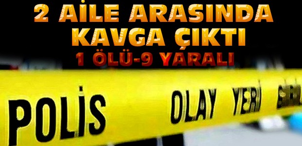 Konya'da Komşu Kavgası Kanlı Bitti:1 Ölü 9 Yaralı