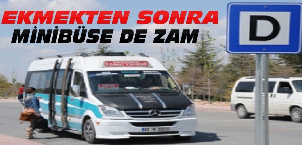 Konya'da Minibüs Ücretlerine Zam