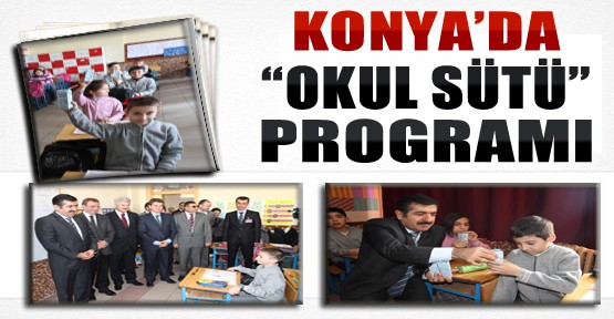 Konya'da “Okul Sütü“ Programı