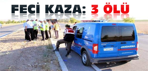 Konya'daki Feci Kazada 3 Ölü 2 Yaralı
