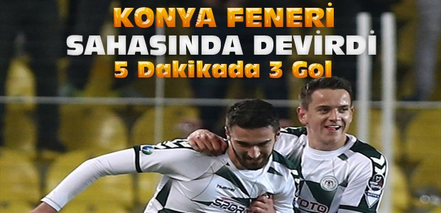 Konyaspor Fenerbahçeyi İstanbul'da Devirdi
