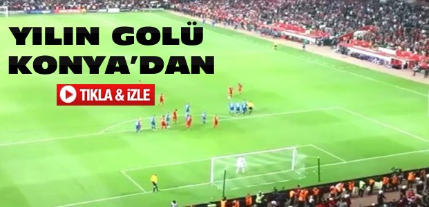 Selçuk'un Konya'daki Golü Yılın Golü-VİDEO
