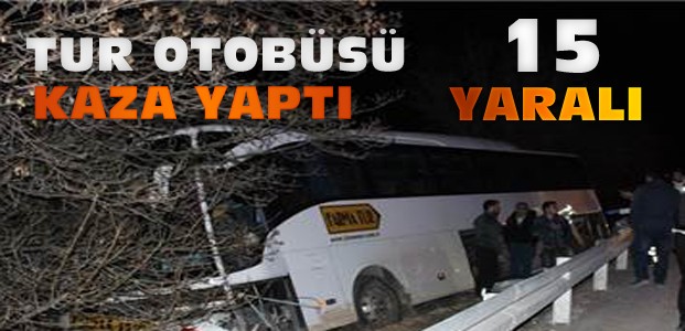 Tur Otobüsü Konya'da Kaza Yaptı:15 Yaralı