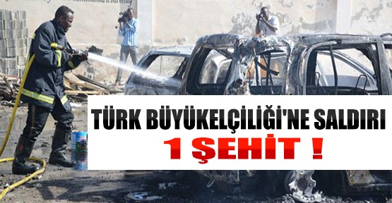 Türk Büyükelçiliği'ne Saldırı: 1 Şehit!