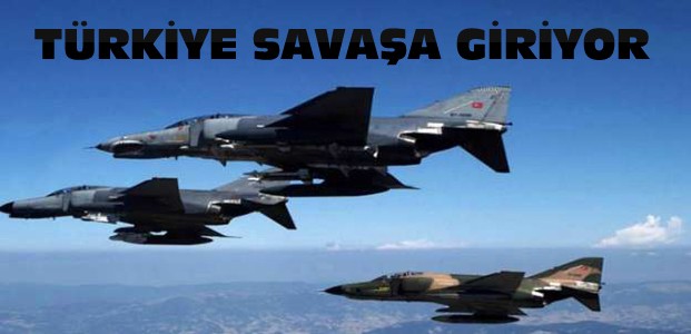 Uçaklar Geldi-Türkiye Savaşa Giriyor
