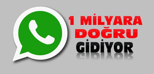 WhatsApp 800 Milyon Kullanıcıya Ulaştı