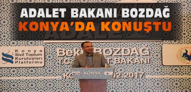 Bekir Bozdağ Konya'da Konferansta Konuştu