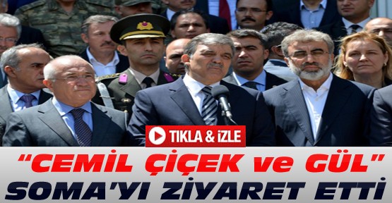 Cumhurbaşkanı Gül ve Cemil Çiçek Soma'ya Gitti-VİDEO
