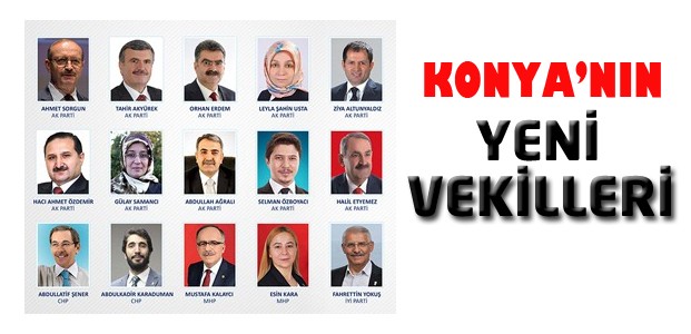 İşte Konya'nın Yeni Milletvekilleri